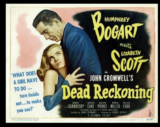 Dead Reckoning - 1946